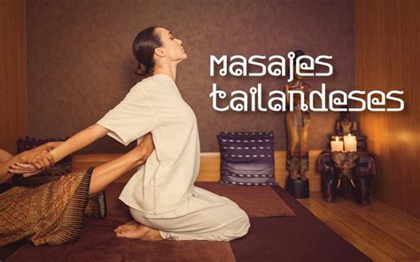 masajes tailandeses en valencia|Masaje Tailandés en Valencia 